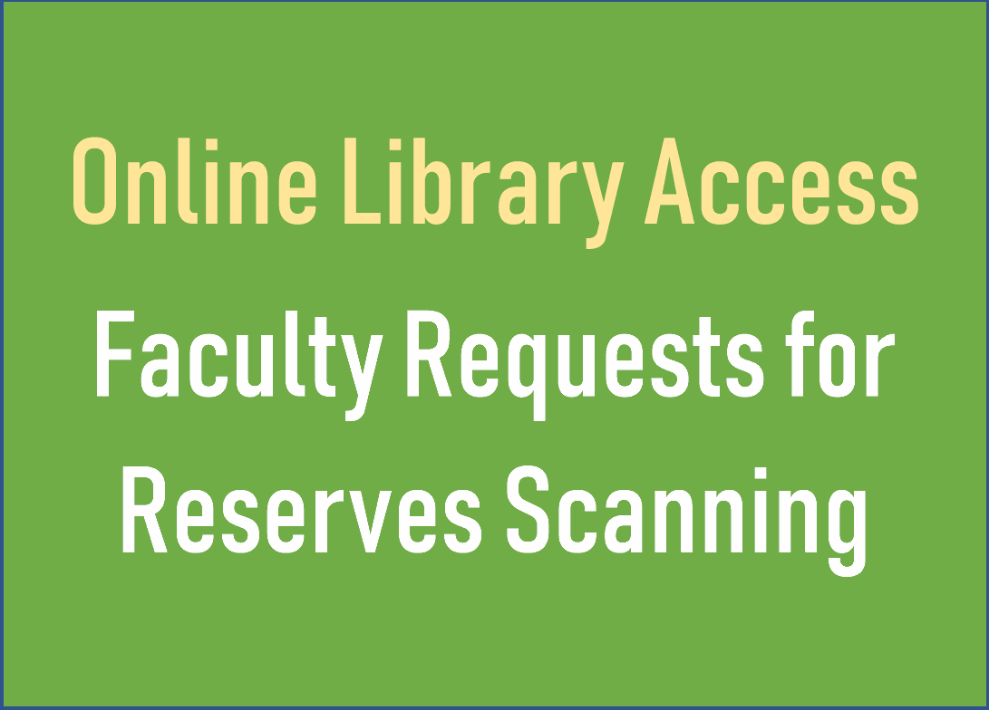 How to Request Library Course Reserves Scanning