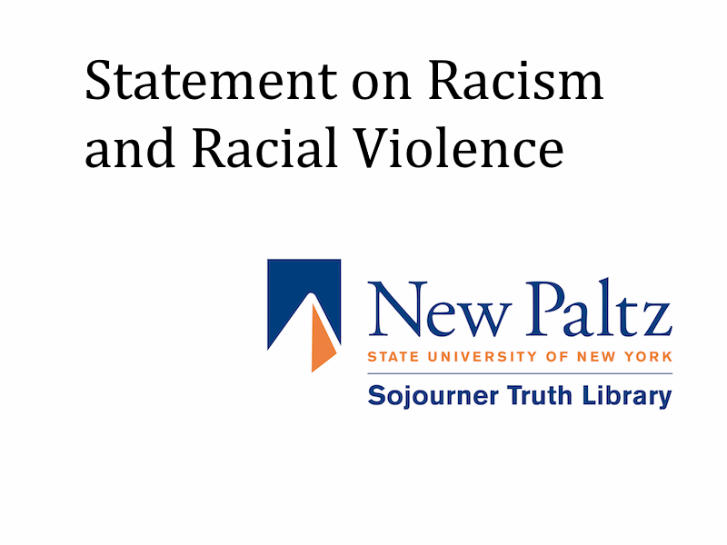 Sojourner Truth Library Statement on Racism and Racial Violence